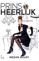 Prinsheerlijk - Megan Mulry - ebook