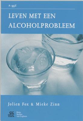 Leven met een alcoholprobleem (Paperback)