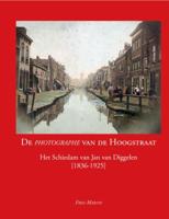 De Photographe van de Hoogstraat (Hardback)