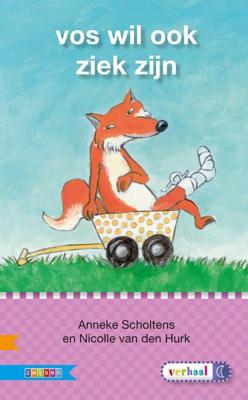 Vos wil ook ziek zijn (Hardback)