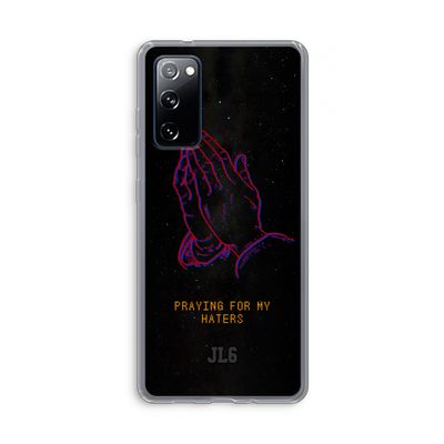 Praying For My Haters: Samsung Galaxy S20 FE / S20 FE 5G Transparant Hoesje