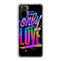 Only Love: Xiaomi Redmi Note 10 Pro Transparant Hoesje