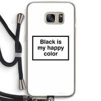 Black is my happy color: Samsung Galaxy S7 Transparant Hoesje met koord