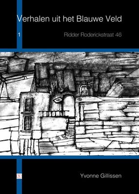 Ridder Roderickstraat 46 - Yvonne Gillissen - ebook