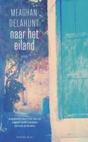 Naar het eiland - Meaghan Delahunt - ebook