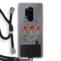 Jingle Ladies: OnePlus 8 Pro Transparant Hoesje met koord