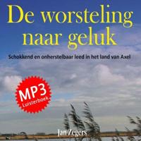 De worsteling naar geluk