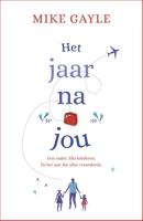 Het jaar na jou (Paperback)