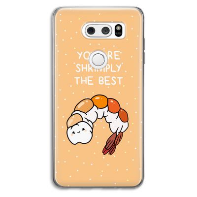 You're Shrimply The Best: LG V30 Transparant Hoesje