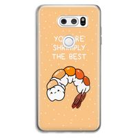 You're Shrimply The Best: LG V30 Transparant Hoesje