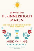 De kunst van herinneringen maken - Meik Wiking - ebook