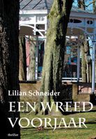 Een wreed voorjaar - Lilian Schneider - ebook