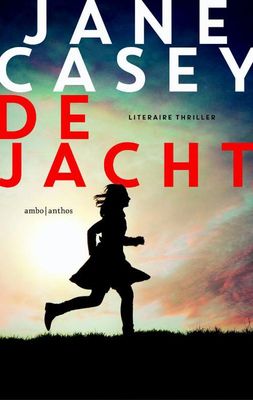 De jacht - Jane Casey - ebook