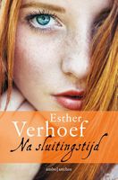 Na sluitingstijd - Esther Verhoef - ebook