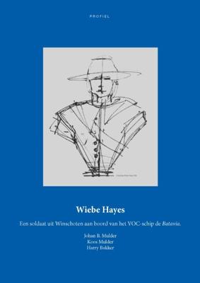Wiebe Hayes (Paperback)