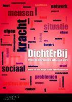 Dichterbij (Paperback)