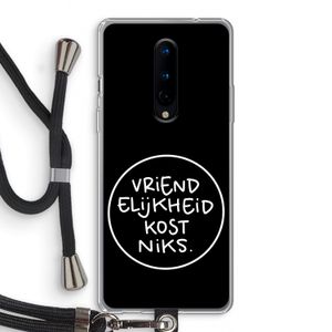 Vriendelijkheid: OnePlus 8 Transparant Hoesje met koord