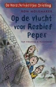 Op de vlucht voor Rosbief Peper (Paperback)