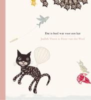 Dat is heel wat voor een kat (Hardback)