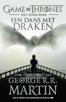 Een dans met draken - Oude vetes, nieuwe strijd (Paperback)