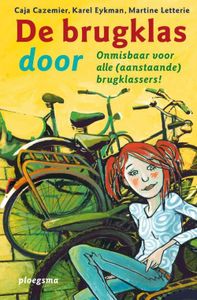 De brugklas door - Caja Cazemier, Martine Letterie, Karel Eykman - ebook