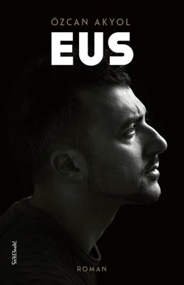 Eus - Özcan Akyol - ebook
