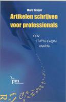 Artikelen schrijven voor professionals (Paperback)