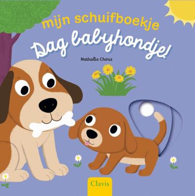 Dag babyhondje! (Hardback)