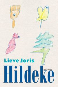 Hildeke - Lieve Joris - ebook