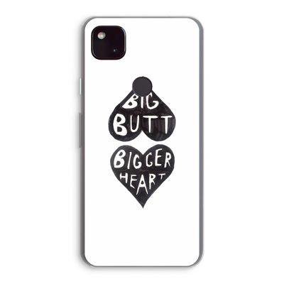 Big butt bigger heart: Google Pixel 4a 5G Transparant Hoesje