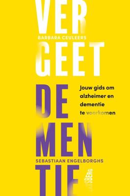 Vergeet dementie! (Paperback)