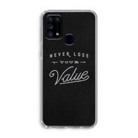 Never lose your value: Samsung Galaxy M31 Transparant Hoesje
