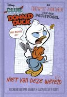 Club Donald Duck - Niet van deze wereld (Hardback)
