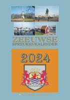 Zeeuwse spreukenkalender 2024 (Kalender) Zeeuwse spreukenkalender 2024 (Kalender)
