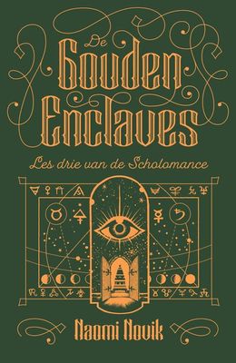 De Gouden Enclaves - Naomi Novik - ebook