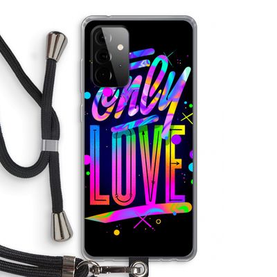 Only Love: Samsung Galaxy A72 5G Transparant Hoesje met koord