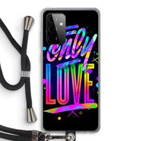 Only Love: Samsung Galaxy A72 5G Transparant Hoesje met koord