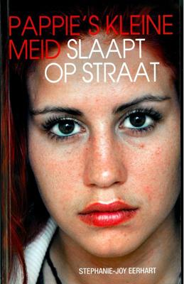 Pappie&apos;s kleine meid slaapt op straat (Paperback)