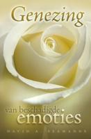 Genezing van beschadigde emoties (Paperback)