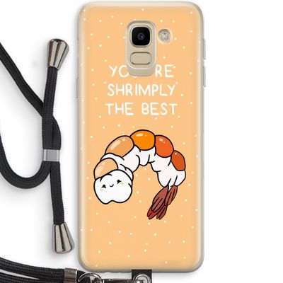 You're Shrimply The Best: Samsung Galaxy J6 (2018) Transparant Hoesje met koord