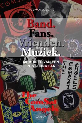 Band. Fans. Vrienden. Muziek (Paperback)