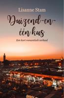 Duizend-en-één kus - Lisanne Stam - ebook