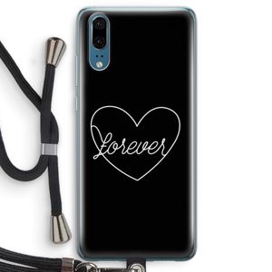 Forever heart black: Huawei P20 Transparant Hoesje met koord