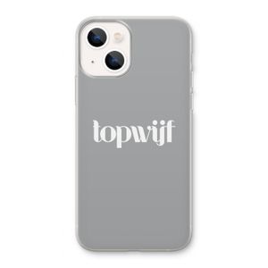 Topwijf Grijs Wit: iPhone 13 Transparant Hoesje