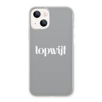 Topwijf Grijs Wit: iPhone 13 Transparant Hoesje