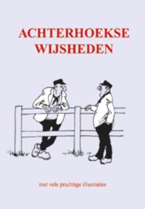 Achterhoekse wijsheden (Hardback)