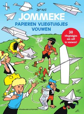 Papieren vliegtuigjes vouwen met Jommeke (Paperback)
