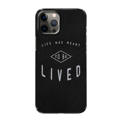 To be lived: Volledig geprint iPhone 12 Pro Max Hoesje