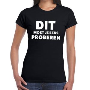 Dit moet je eens proberen beurs/evenementen t-shirt zwart dames