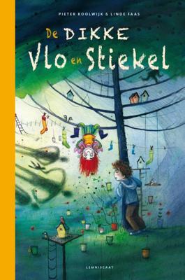 De dikke Vlo en Stiekel (Hardback)